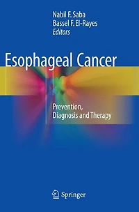 Esophageal Cancer: Prevention, Diagnosis and Therapy