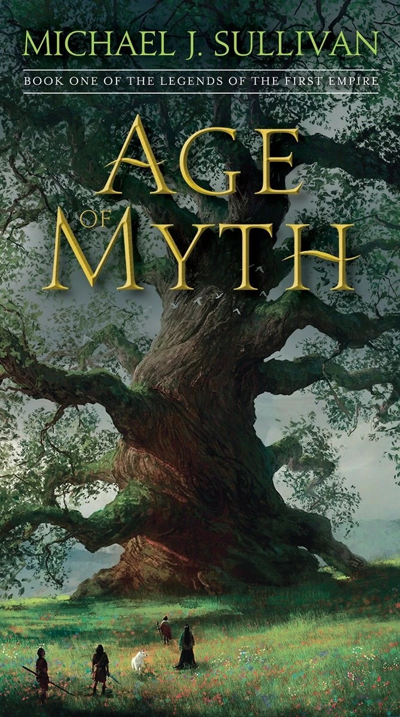 Age of Myth: Book One the Legends First Empire