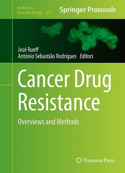 Cancer Drug Resistance: Overviews and Methods