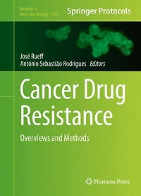 Cancer Drug Resistance: Overviews and Methods