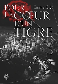 POUR LE COEUR D'UN TIGRE -1- AUTOMNE