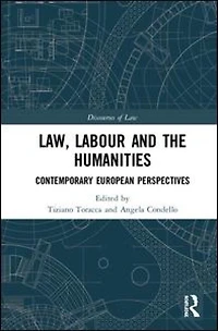 Law, Labour and the Humanities: Contemporary European Perspectives