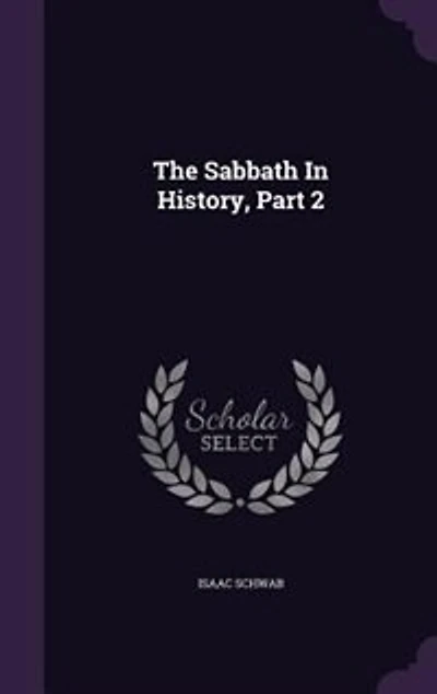 The Sabbath History, Part 2