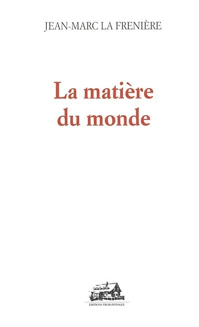 La matière du monde