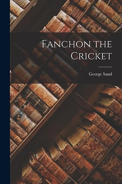 Fanchon the Cricket