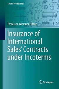 Insurance of International Sales' Contracts under Incoterms