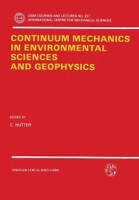 Continuum Mechanics In Environmental Sciences And Geophysics