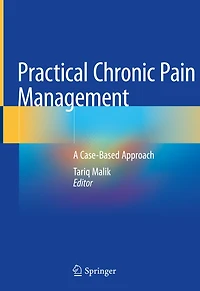 Practical Chronic Pain Management: A Case-based Approach