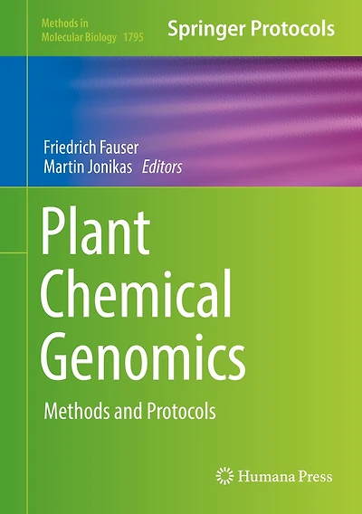Plant Chemical Genomics: Methods And Protocols