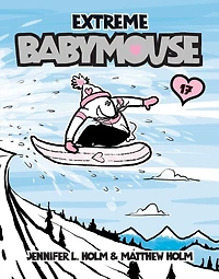 Babymouse #17: Extreme