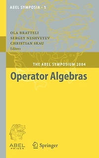 Operator Algebras: The Abel Symposium 2004