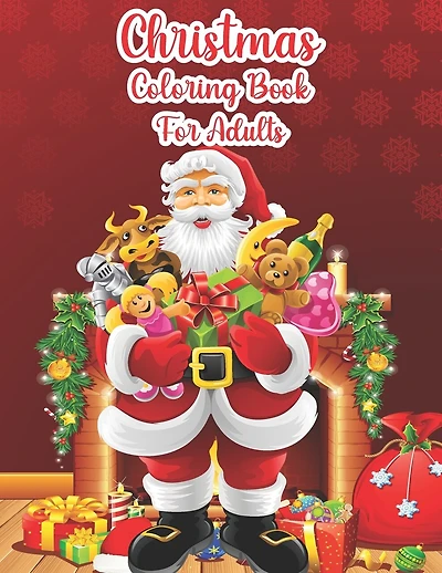 Christmas Coloring Book For Adults: Christmas Adult Coloring Book, Beautiful 50 Christmas Holiday Designs, Winter Scenes, Festive Holiday Christmas Winter Season Large Print Coloring Book For Adults