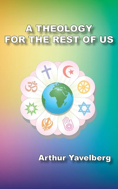 A Theology for the Rest of Us