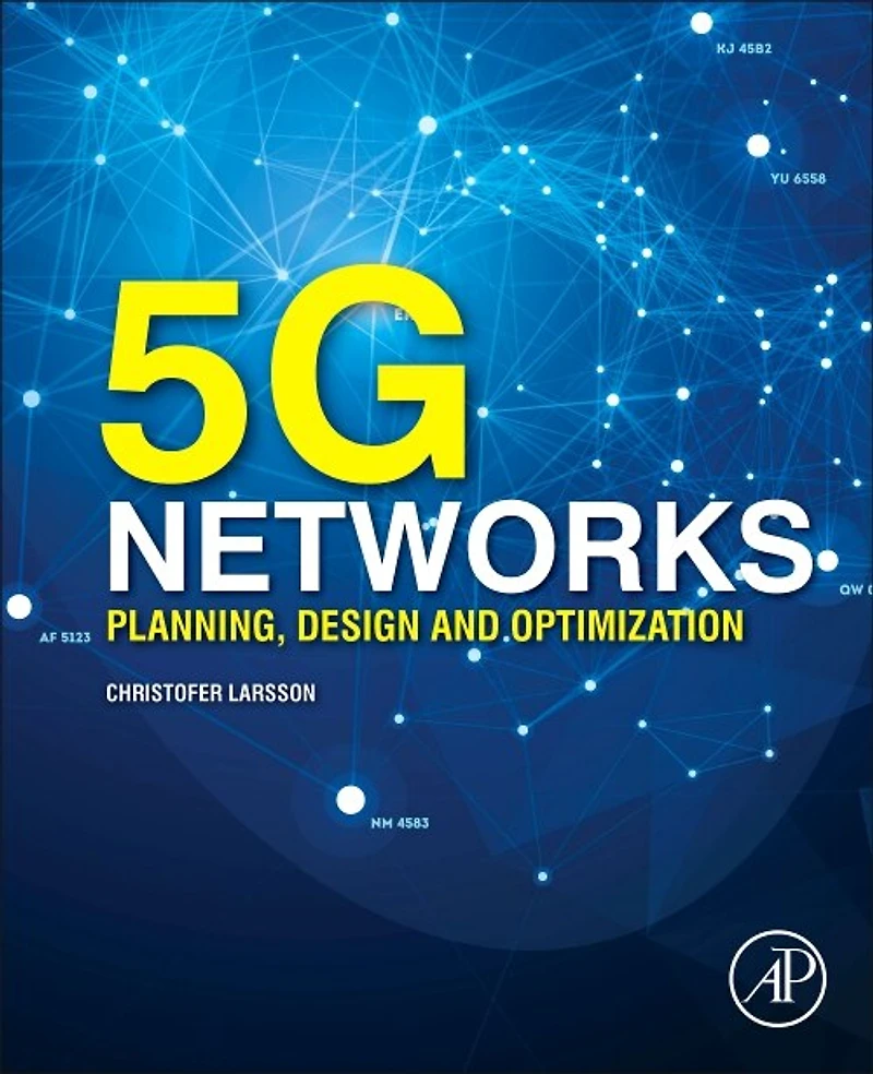 5G/5G-Advanced Networks: Planning, Design, and Optimization
