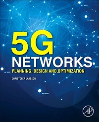 5G/5G-Advanced Networks: Planning, Design, and Optimization