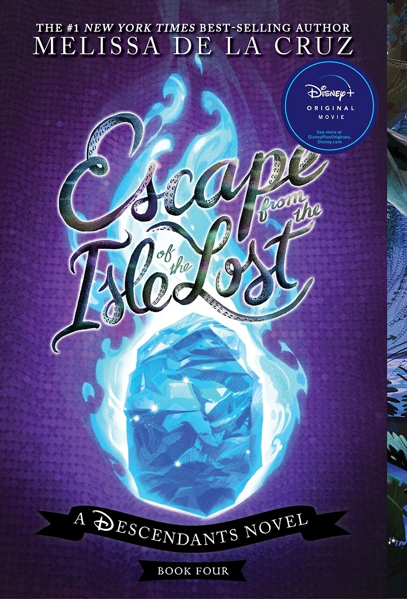 Escape from the Isle of Lost: A Descendants Novel