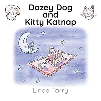 Dozey Dog and Kitty Katnap