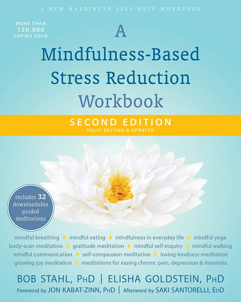A Mindfulness-based Stress Reduction Workbook: 2nd Edition