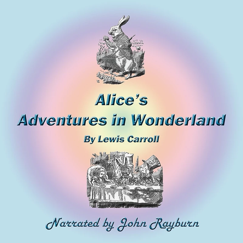 Alice's Adventures Wonderland Lib/E