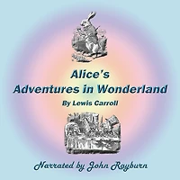 Alice's Adventures Wonderland Lib/E