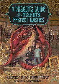 A Dragon's Guide to Making Perfect Wishes