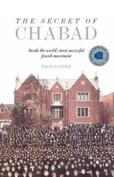 The Secret of Chabad: Inside the world's most successful Jewish Movement