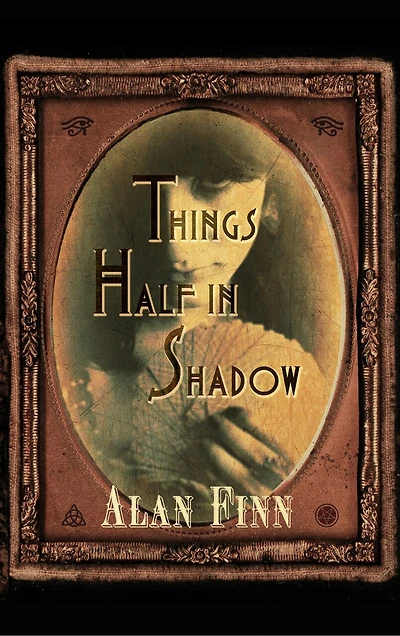Things Half In Shadow: (Large  Print)