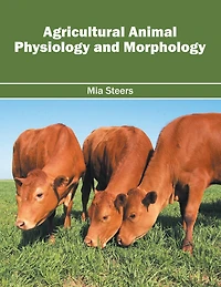 Agricultural Animal Physiology And Morphology