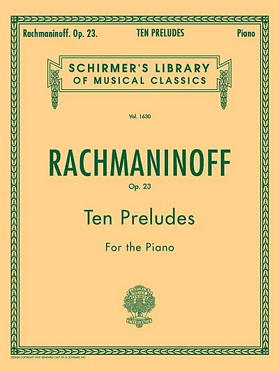 10 Preludes, Op. 23: Schirmer Library of Classics Volume 1630 Piano Solo