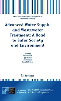 Advanced Water Supply and Wastewater Treatment: A Road to Safer Society Environment