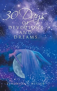 30 Days of Devotions and Dreams