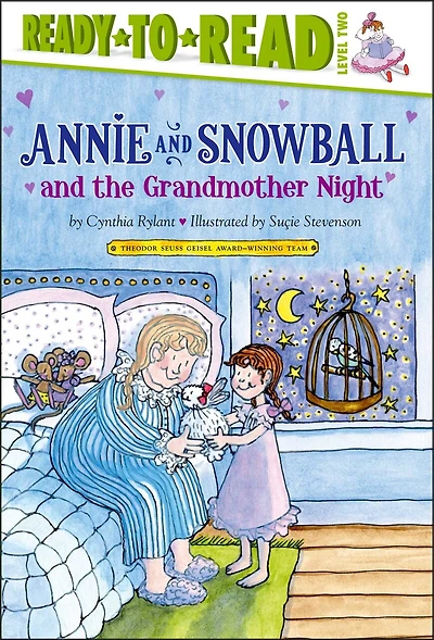 Annie and Snowball the Grandmother Night: Ready-to-Read Level 2