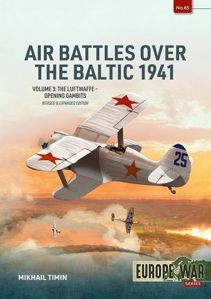 Air Battles over the Baltic 1941 Volume 3: The Luftwaffe - Opening Gambits