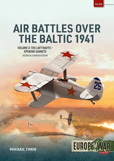 Air Battles over the Baltic 1941 Volume 3: The Luftwaffe - Opening Gambits
