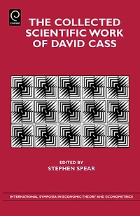 Collected Scientific Work of David Cass