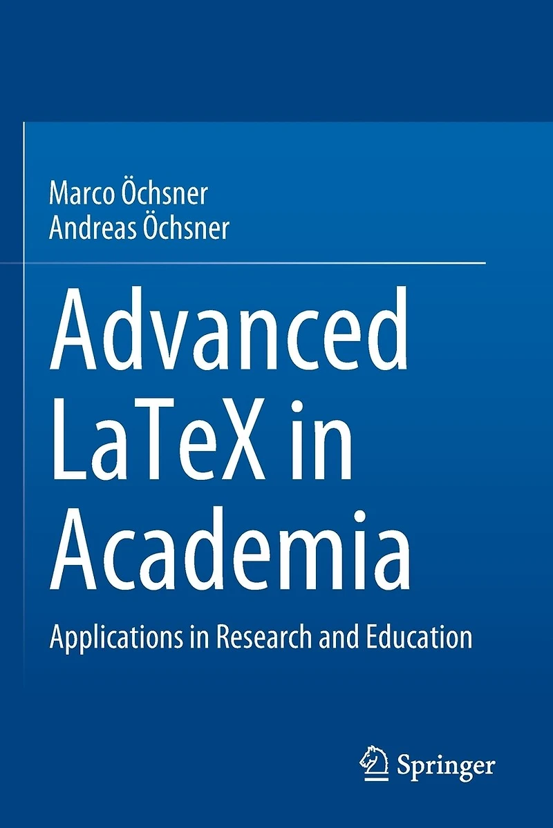 Advanced LaTeX in Academia: Applications in Research and Education