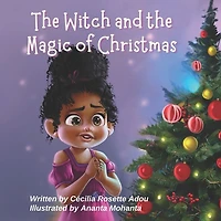 The witch and the magoc of Christmas