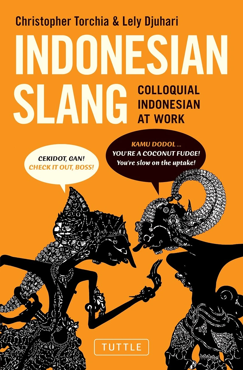 Indonesian Slang: Colloquial At Work