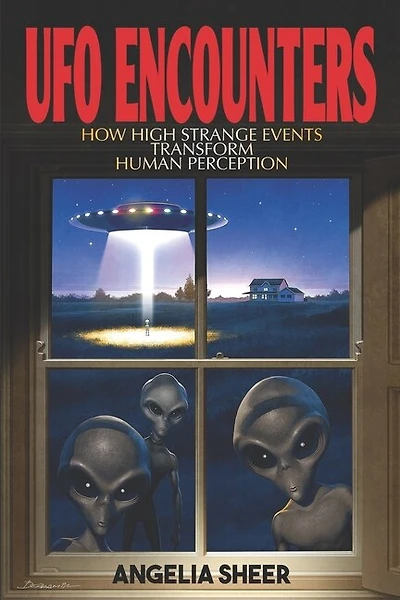 UFO Encounters: How High Strange Events Transform Human Perception