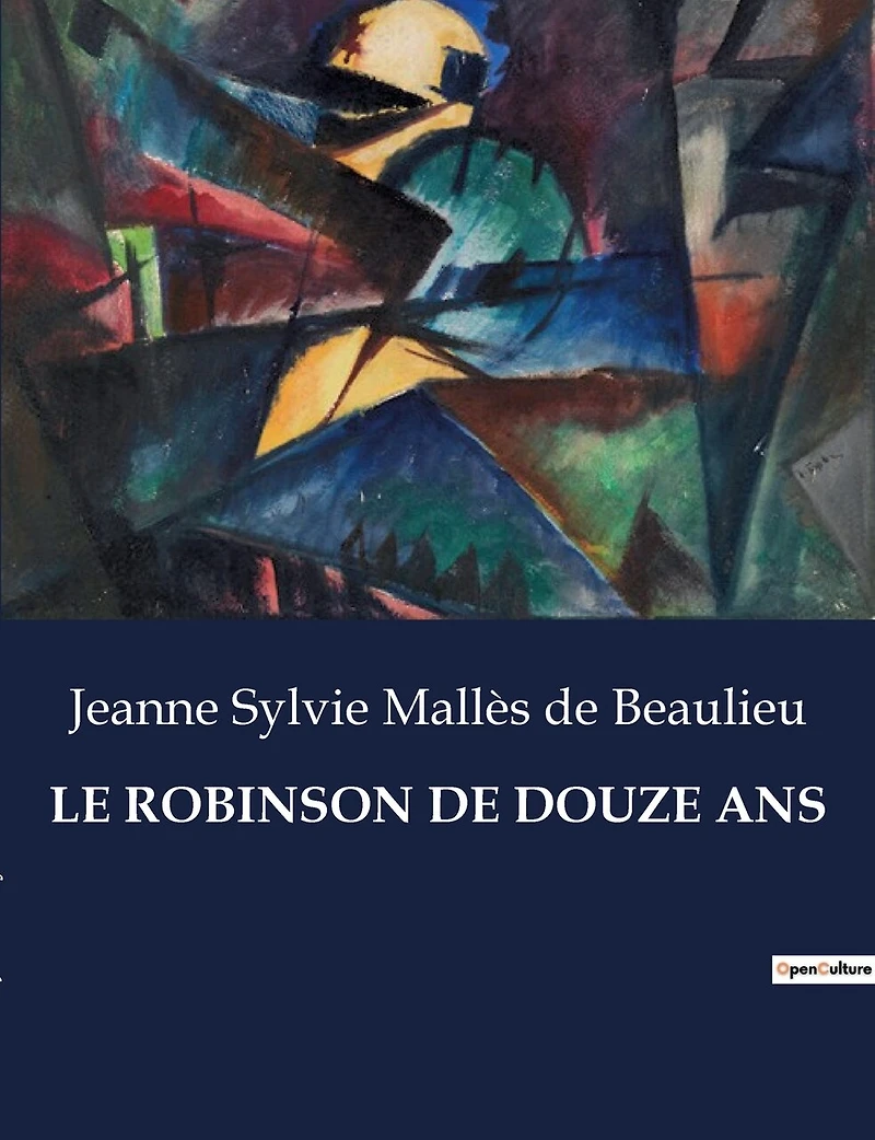 Le Robinson de Douze ANS