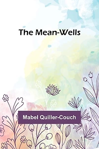 The Mean-Wells