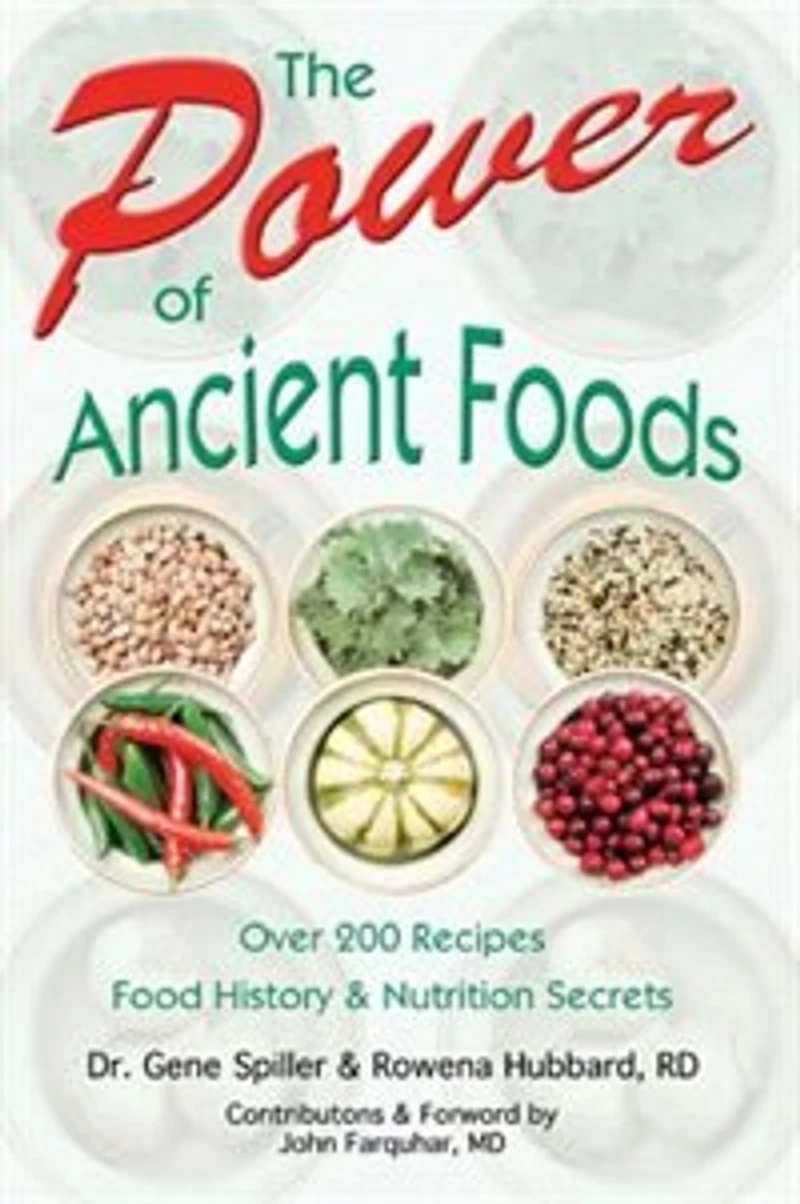 Power of Ancient Foods