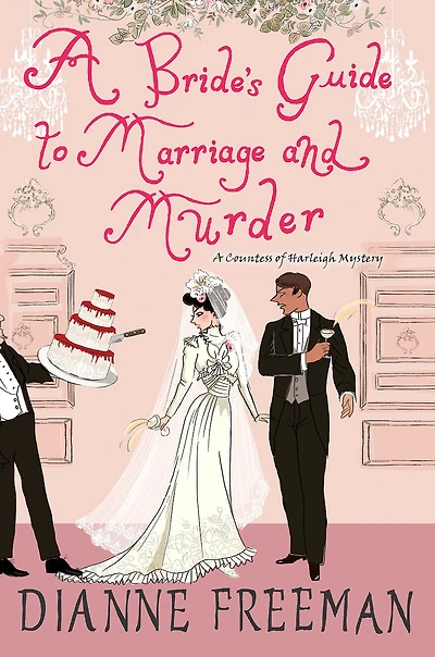 A Bride's Guide to Marriage and Murder: Brilliant Victorian Historical Mystery