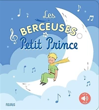 Les berceuses du Petit Prince