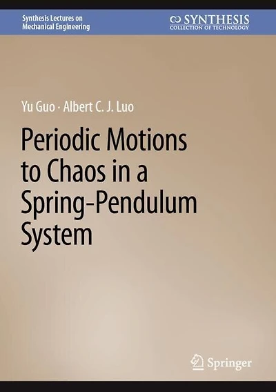 Periodic Motions to Chaos a Spring-Pendulum System
