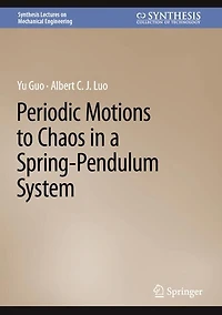 Periodic Motions to Chaos a Spring-Pendulum System