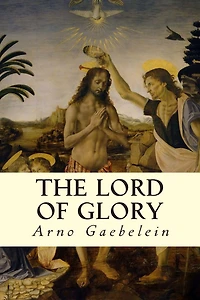 The Lord of Glory