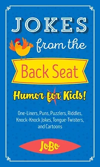 Jokes from the Back Seat: Humor for Kids!