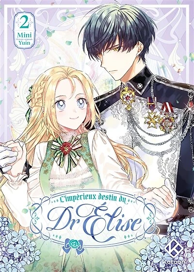 L'impérieux destin du Dr Elise, Vol. 2