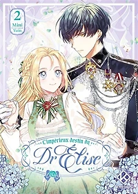 L'impérieux destin du Dr Elise, Vol. 2
